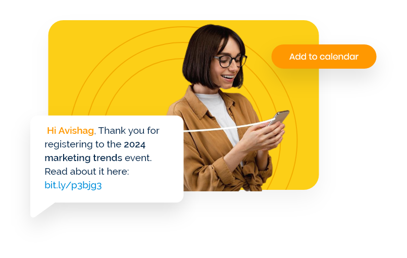 Personalized SMS and Email in events